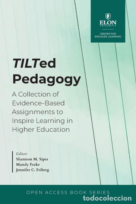 Livres: TILTed Pedagogy - A Collection of Evidence-Based Assignments to Inspire Learning in Higher Education