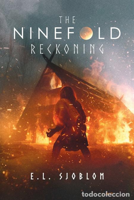 Livros: The Ninefold Reckoning - Erick L Sjoblom