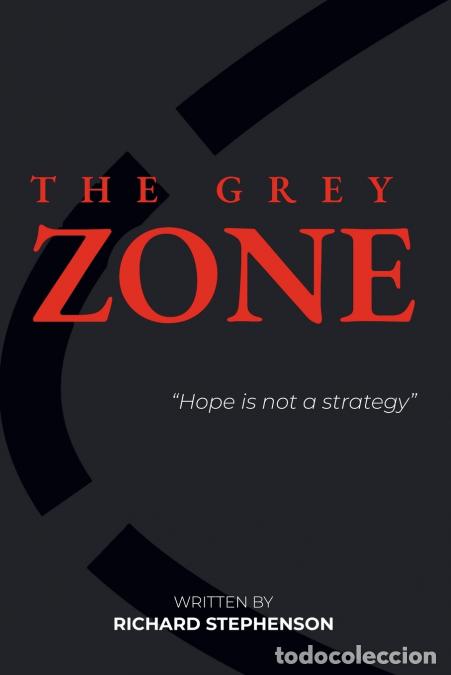 Livros: The Grey Zone - Richard Stephenson