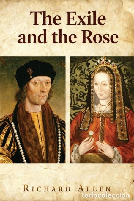 Libri: The Exile and the Rose - Richard A. Allen