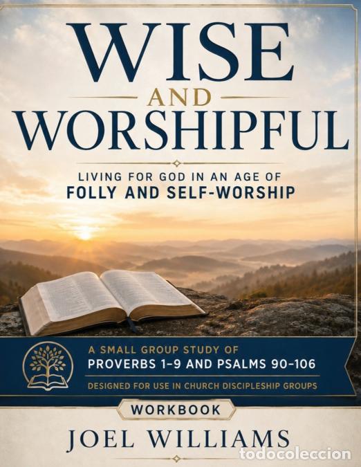 Libri: Wise and Worshipful Workbook - Joel Williams