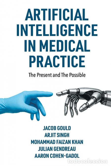 Libros: ARTIFICIAL INTELLIGENCE IN MEDICAL PRACTICE - GOULD JACOB - Foto 1