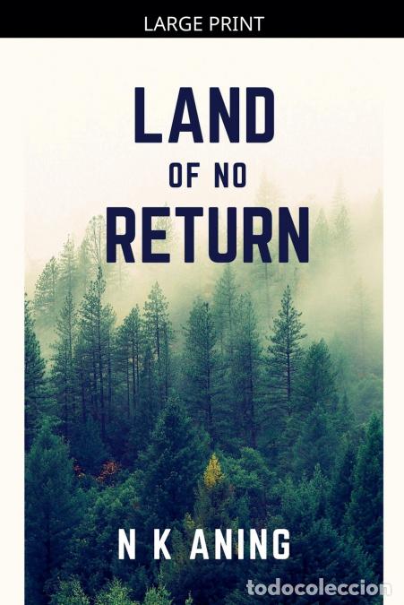 Livros: Land of No Return - N.K. Aning