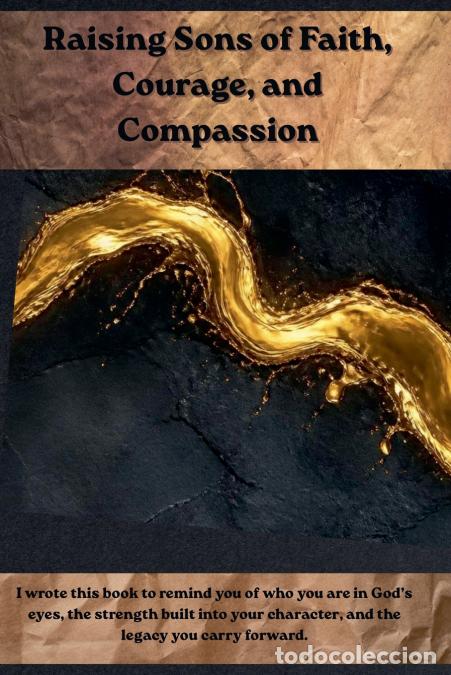 Livros: Raising Sons of Faith, Courage, and Compassion Proverbs 22 - 6 - Deborah Guerrera