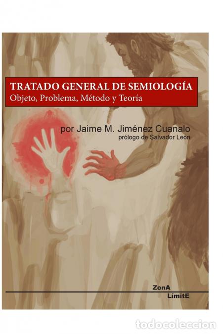 Livros: Tratado General de Semiolog&iacute;a - Jaime Jim&eacute;nez Cuanalo
