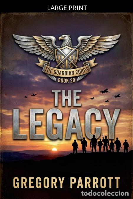 Libros: The Legacy - Gregory Parrott - Foto 1
