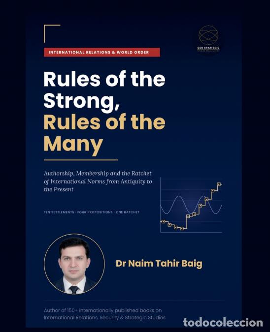 books: Rules of the Strong, Rules of the Many - Naim Tahir Baig