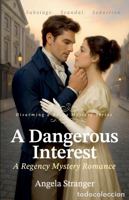books: A Dangerous Interest - Angela Stranger