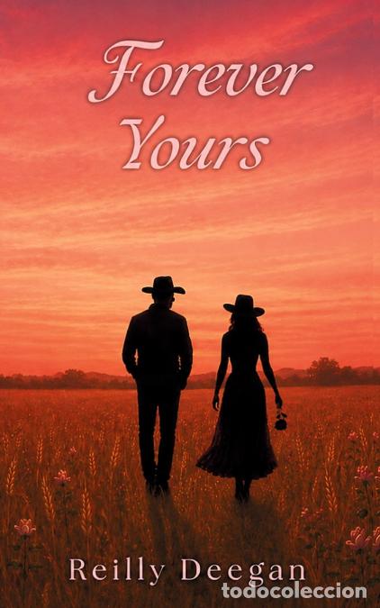 books: Forever Yours - Reilly Deegan