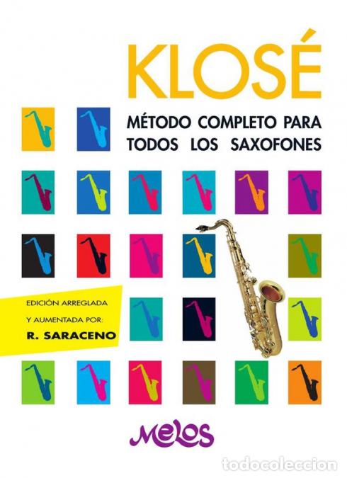 Libros: BA8904 - M&eacute;todo completo para todos los saxofones - HKlose,H. Klose