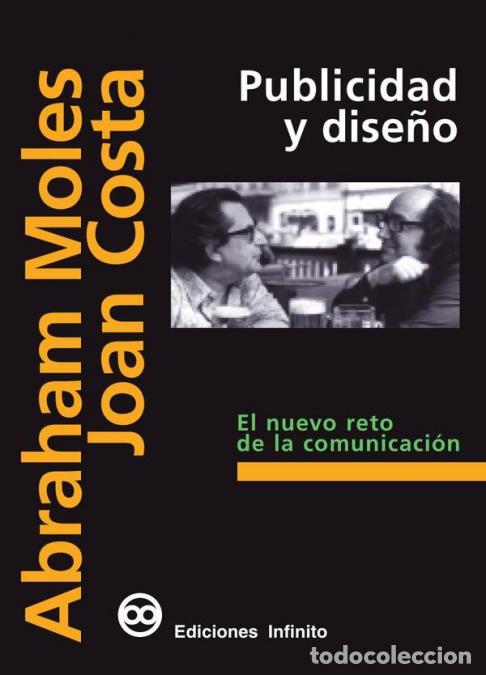 Libros: Publicidad y dise&ntilde;o - El nuevo reto de la comunicaci&oacute;n - Joan Costa