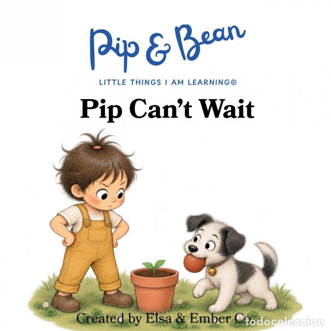 Libros: Pip Can?t Wait - Elsa & Ember Co. - Foto 1