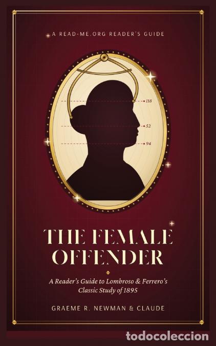 Libros: The Female Offender - A Reader?s Guide - Cesare Lombroso,William Ferrero,Graeme R Newman