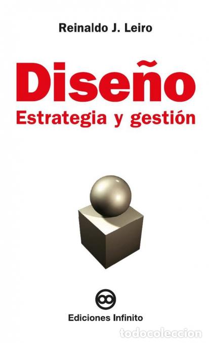 B&uuml;cher: Dise&ntilde;o. Estrategia y gesti&oacute;n - Reinaldo J Leiro