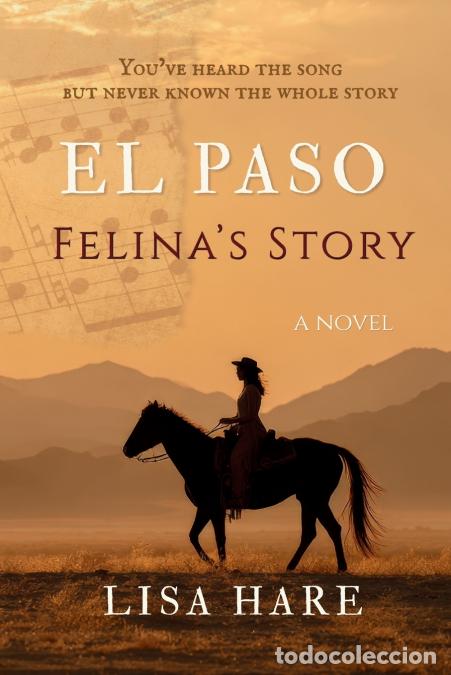 Livros: El Paso - Felina?s Story - Lisa Hare