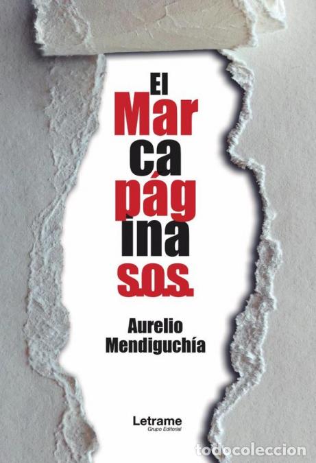 Livros: El marcap&aacute;ginas - Aurelio Mendiguch&iacute;a