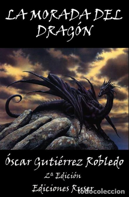 Libros: La morada del drag&oacute;n - &Oacute;scar Guti&eacute;rrez Robledo - Foto 1