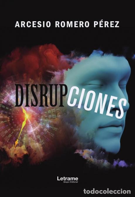 B&uuml;cher: Disrupciones - Arcesio Romero P&eacute;rez