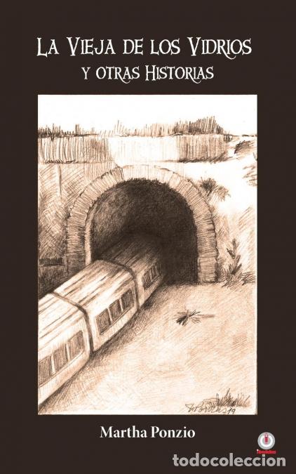 Libri: La vieja de los vidrios y otras historias - Martha Ponzio