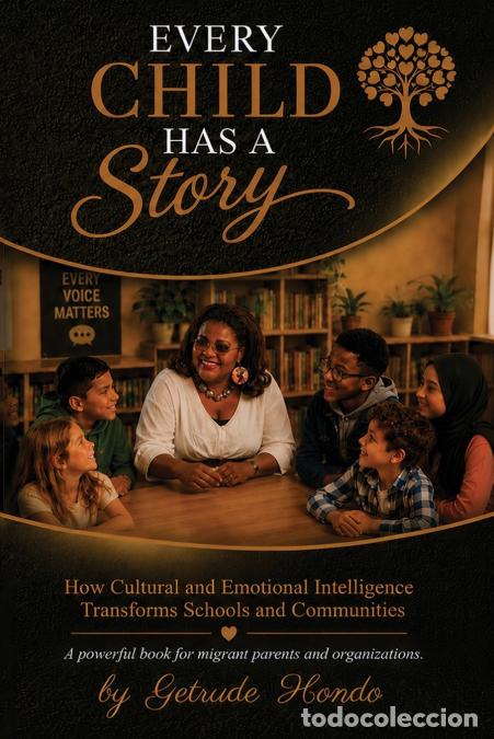 Libros: Every Child Has A Voice - Getrude Hondo