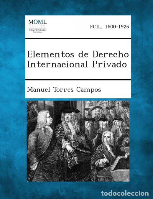 Libros: Elementos de Derecho Internacional Privado - Manuel Torres Campos - Foto 1