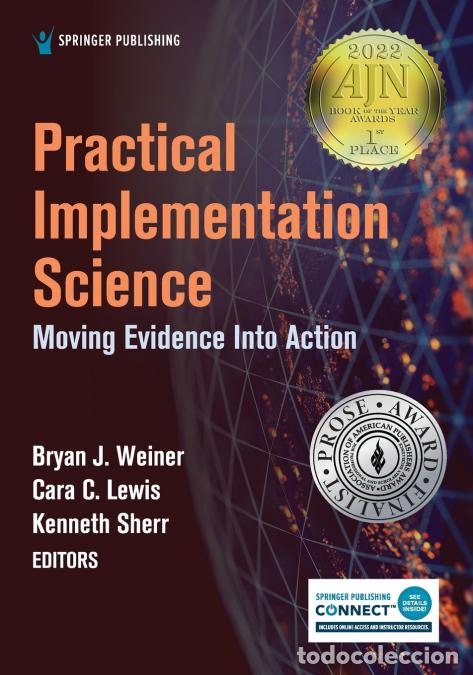 Libros: Practical Implementation Science - Moving Evidence into Action - Bryan J. PhD Weiner,Kenneth PhD She - Foto 1