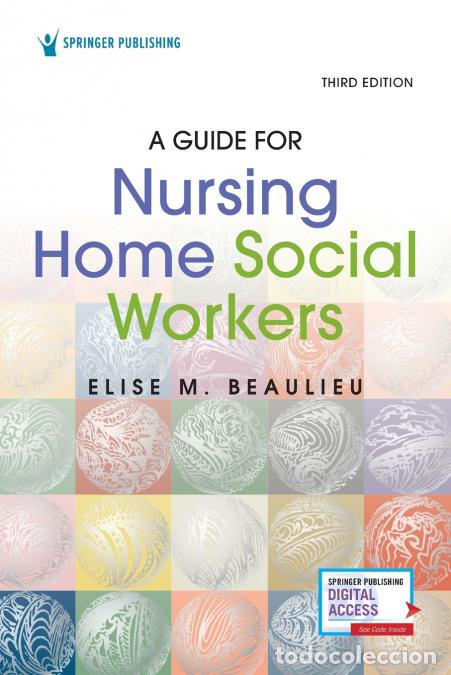 Libri: A Guide for Nursing Home Social Workers, Third Edition - Elise M. PhD MSW LICSW Beaulieu