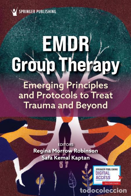 Livros: EMDR Group Therapy - Emerging Principles and Protocols to Treat Trauma and Beyond - Regina Morrow Ed