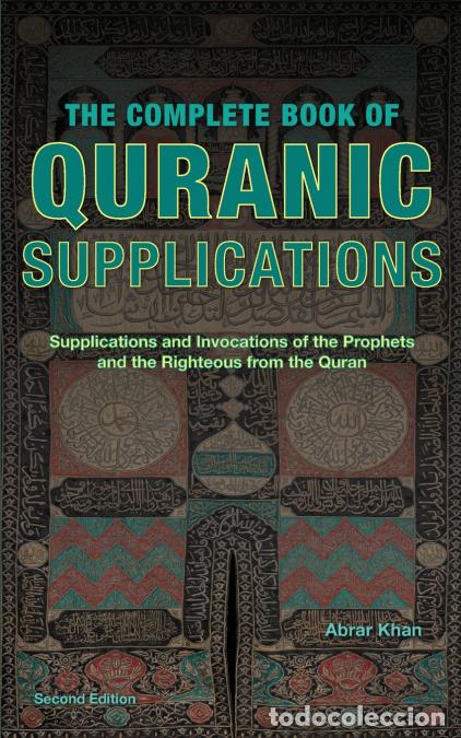 B&uuml;cher: The Complete Book of Quranic Supplications - Abrar Khan