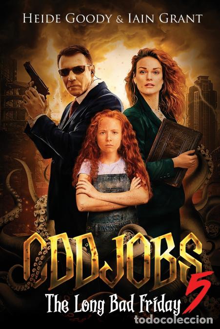 Libros: Oddjobs 5 - The Long Bad Friday - Iain Grant,Heide Goody