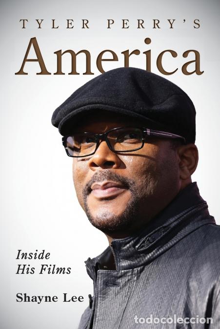 Libros: Tyler Perry?s America - Inside His Films - Shayne Lee