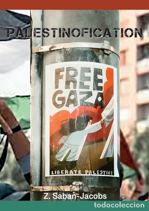 Libros: Palestinofication - Prose Poetry Chapbook - Z. Saban-Jacobs