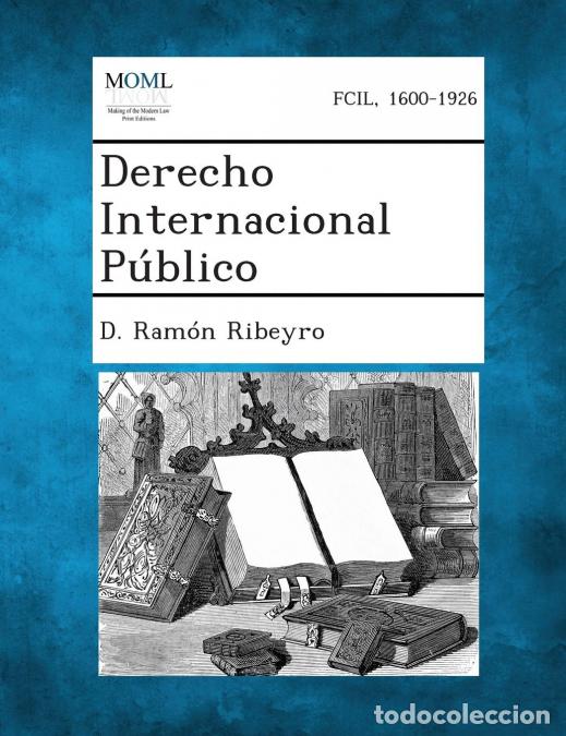 Libros: Derecho Internacional Publico - DRamon Ribeyro