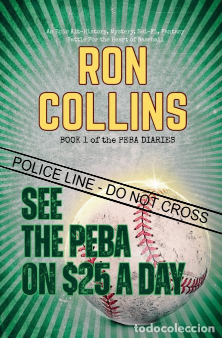 Livres: See the Peba on $25 a Day - Ron Collins