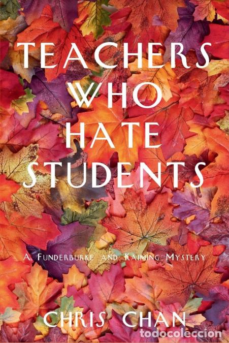 Livros: Teachers Who Hate Students - Chris Chan