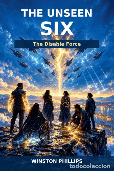Livros: The Unseen Six - Winston Phillips