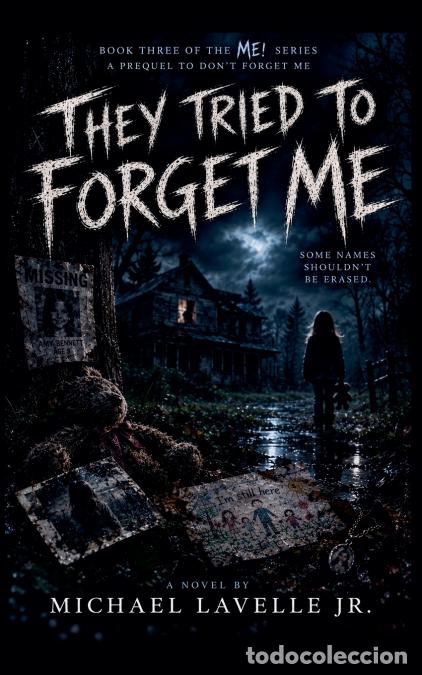 Livros: They Tried to Forget Me - Michael Jr Lavelle
