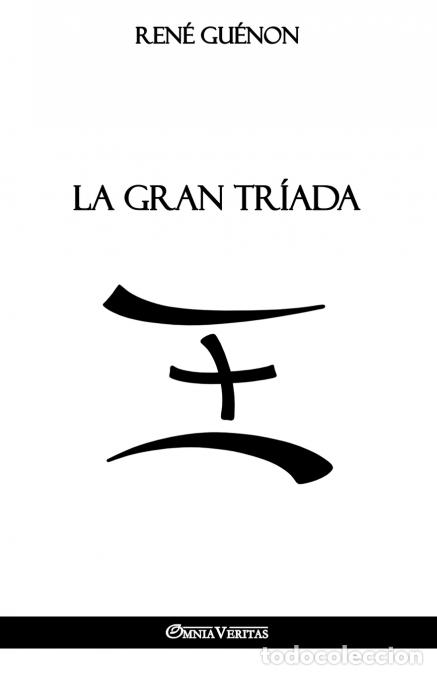 Livros: La Gran Tr&iacute;ada - Ren&egrave; Gu&egrave;non