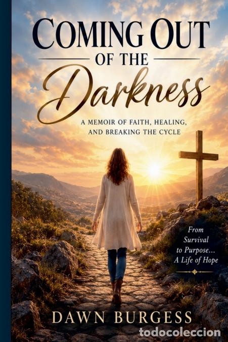 Livros: Coming Out of the Darkness - Dawn Burgess