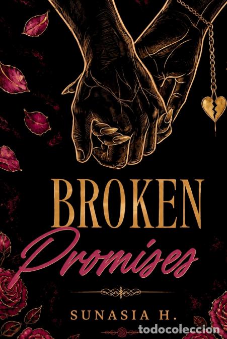 Libros: Broken Promises - Sunasia H
