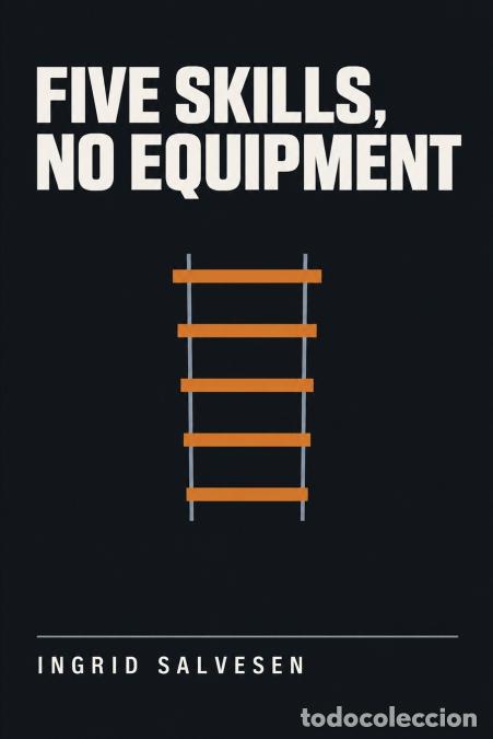 B&uuml;cher: Five Skills, No Equipment - Ingrid Salvesen
