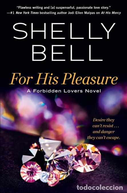 Libros: For His Pleasure - Shelly Bell