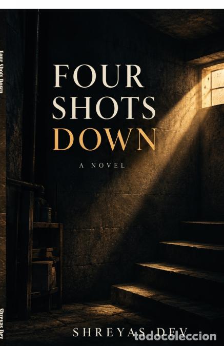 Libros: Four Shots Down - Shreyas Dev - Foto 1