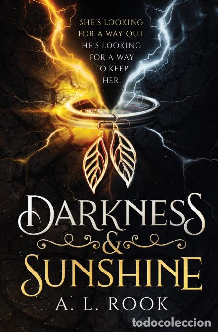 Libri: Darkness & Sunshine - A. L. Rook