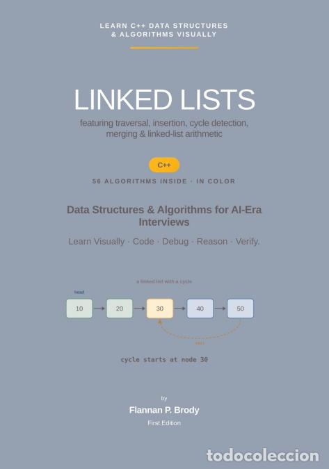 Libros: Linked Lists - C++ Edition - Data Structures & Algorithms for AI-Era Interviews - P. Brody - Foto 1