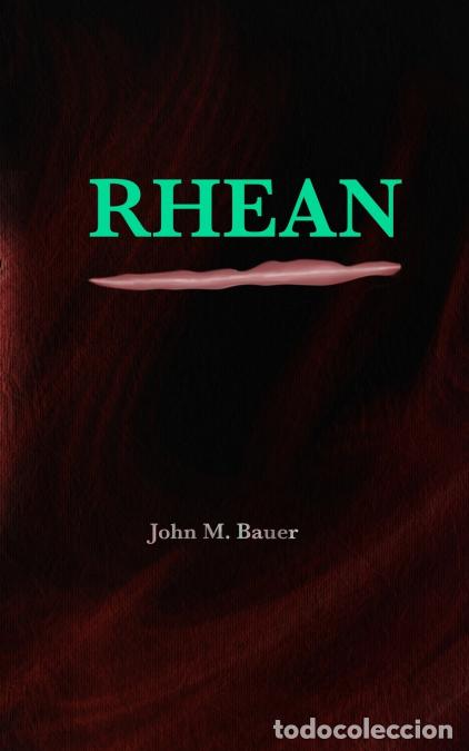 Libros: Rhean - John M. Bauer - Foto 1