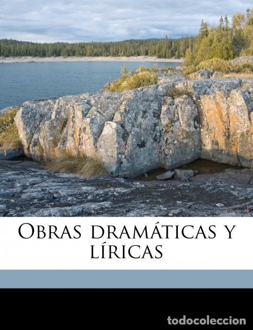B&uuml;cher: Obras dram&aacute;ticas y l&iacute;ricas; Volume 2 - Leandro Fern&aacute;ndez de Morat&iacute;n