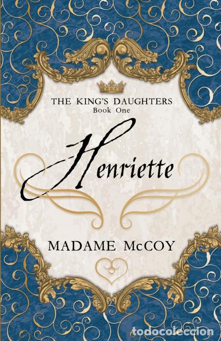 B&uuml;cher: Henriette - Madame McCoy