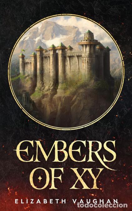 Libros: Embers of Xy - Elizabeth Vaughan