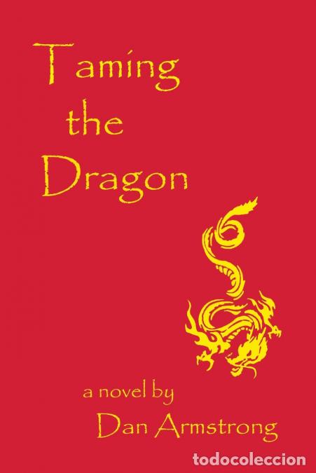 Livres: Taming the Dragon - Dan Armstrong